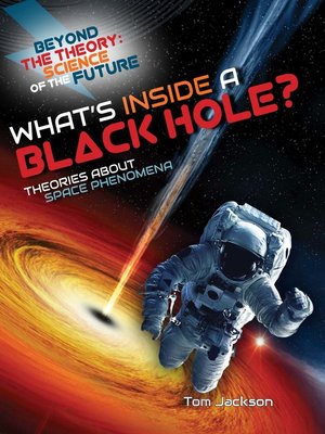 cover image of What's Inside a Black Hole? 